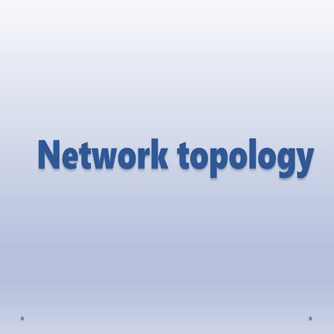 Network topology