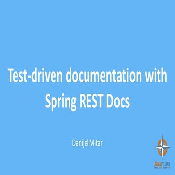 Javantura v4 - Test-driven documentation with Spring REST Docs - Danijel Mitar