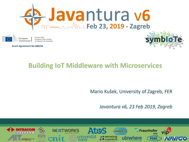 Javantura v6 - Building IoT Middleware with Microservices - Mario Kusek
