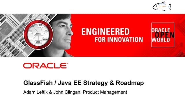 Java EE / GlassFish Strategy & Roadmap @ JavaOne 2011