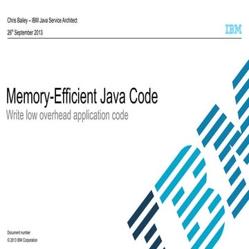 JavaOne 2013: Memory Efficient Java | PDF