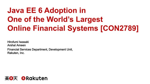 Java EE 6 Adoption in One of the World’s Largest Online Financial Systems