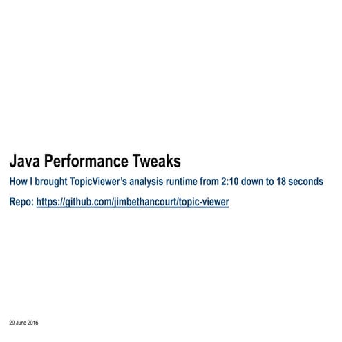 Java Performance Tweaks