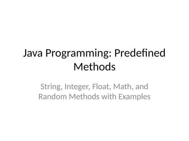 Java_Predefined_Methods_Presentation.pptx