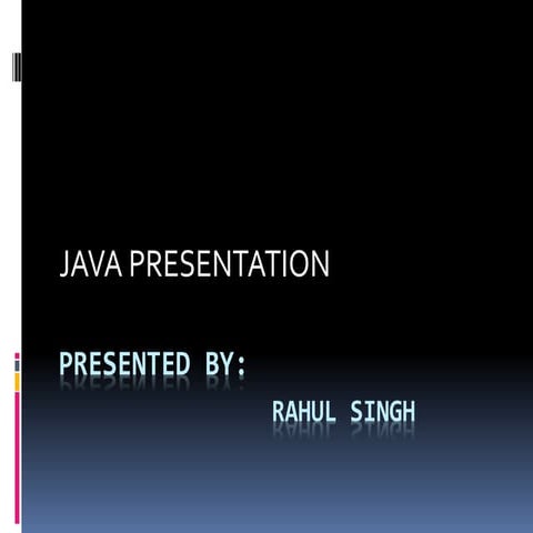 Java presentation | PPTX