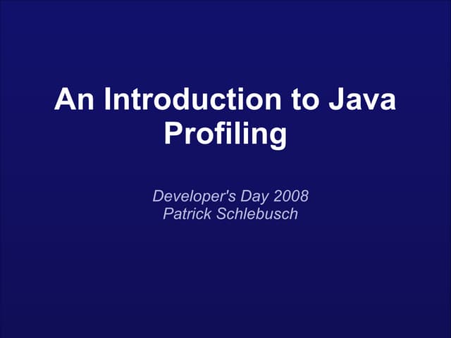 An Introduction To Java Profiling