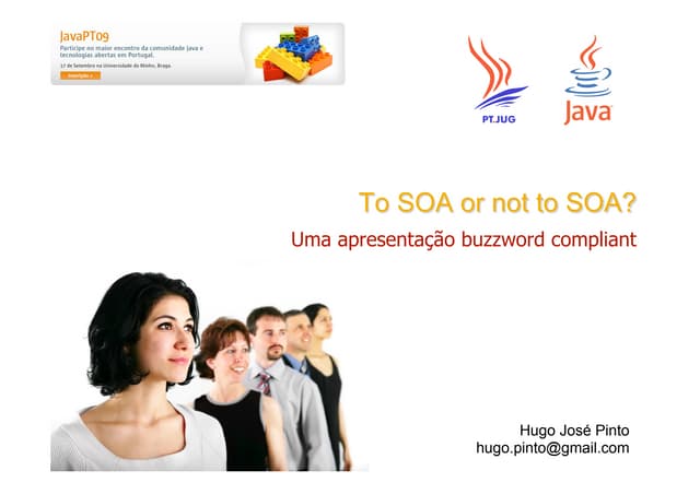 To SOA or not to SOA