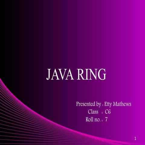 Java ring | PPTX
