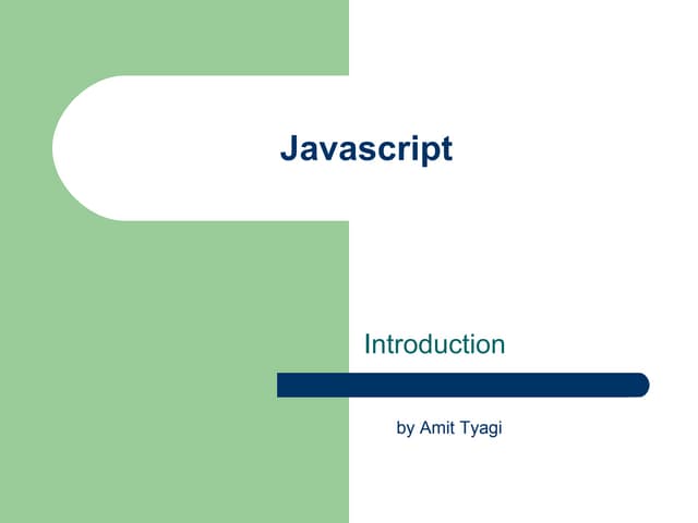 Introduction to Javascript