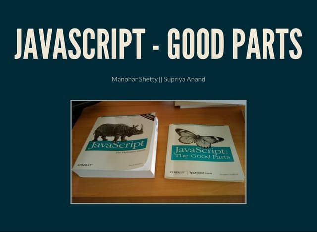 Javascript good parts - for novice programmers