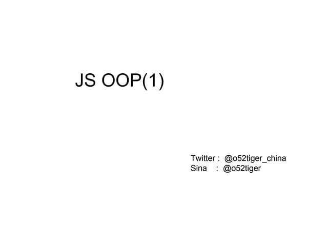 Javascript oop-o52tiger