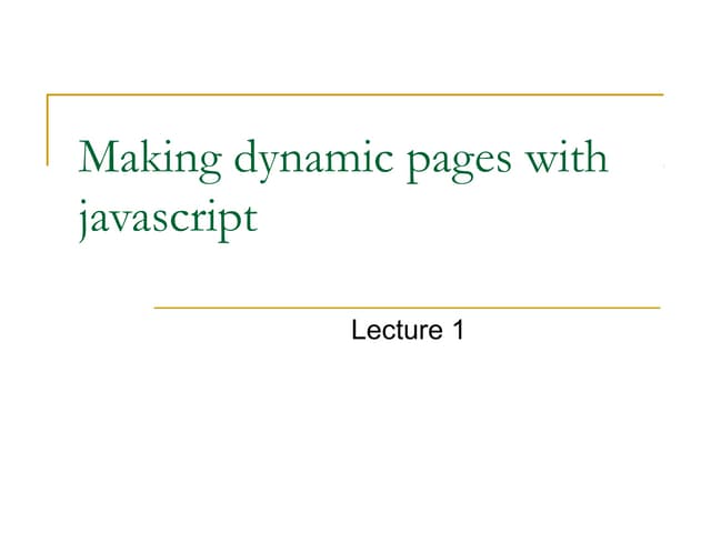Javascript1 | PPT | Web Development | Internet