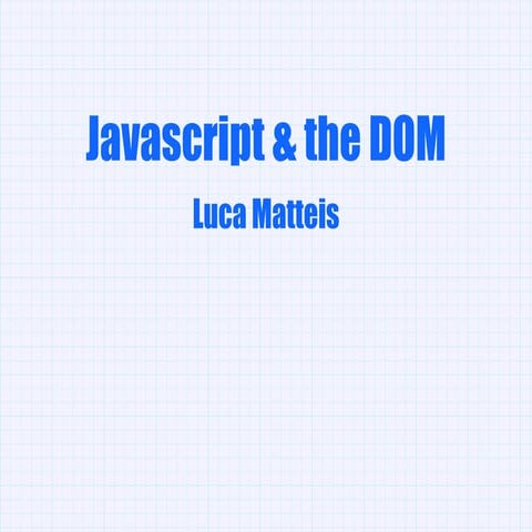 Javascript and DOM | PPT