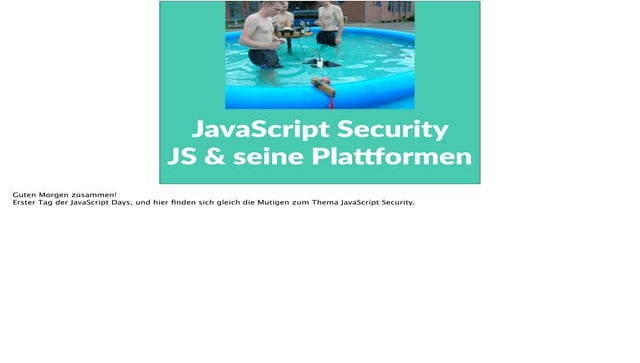 JavaScript Days 2015: Security