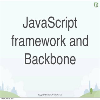 Javascript framework and backbone