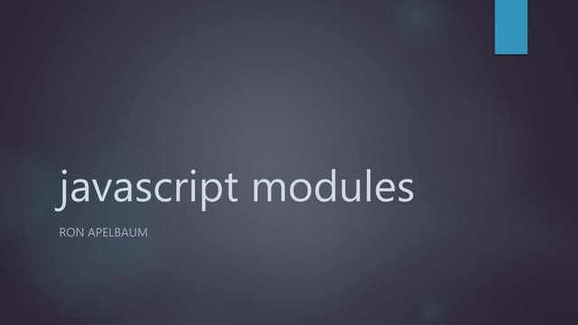 Javascript modules
