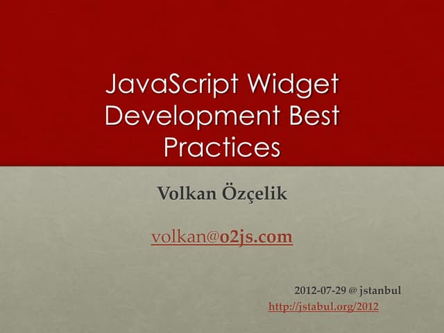 External JavaScript Widget Development Best Practices