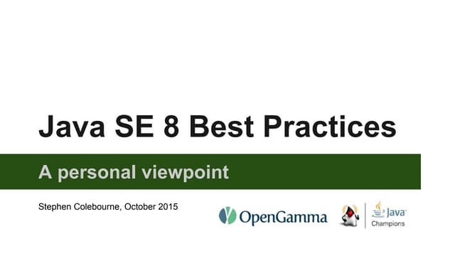 Java SE 8 best practices