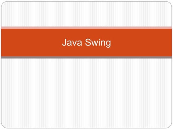 Java Swing | PPT
