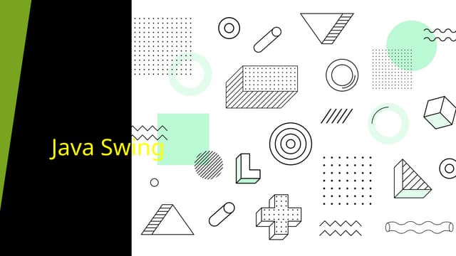 JavaSwingndAWTProgrammingforBeginner.pptx