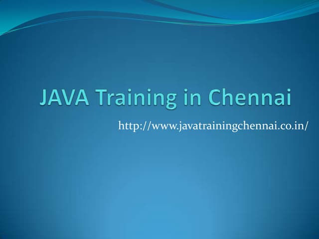 JAVA Training in Chennai | PPT
