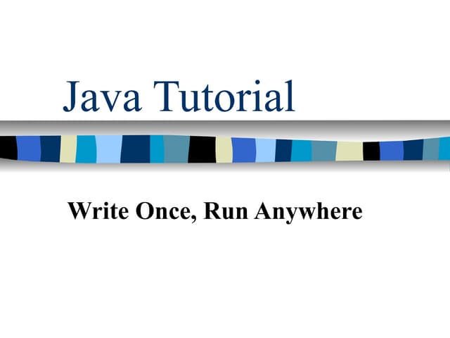Java tutorials | PPT