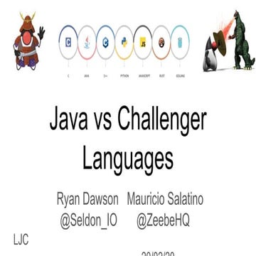 Java vs challenger languages