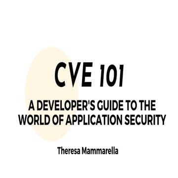 JavaZone 2023: CVE 101: A Developer's Guide to the World of Application Security