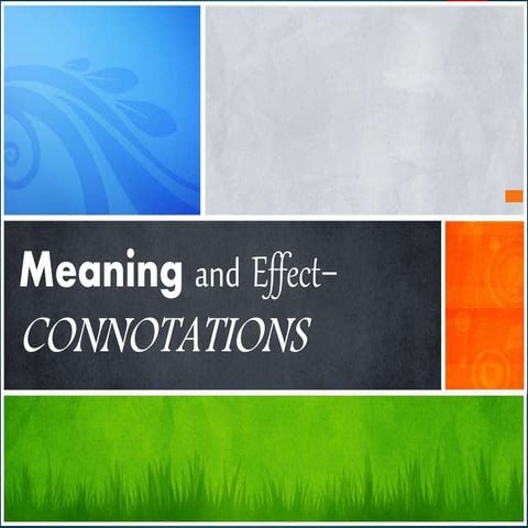 Connotation for the meaning and effect questions for the reading for meaning ...