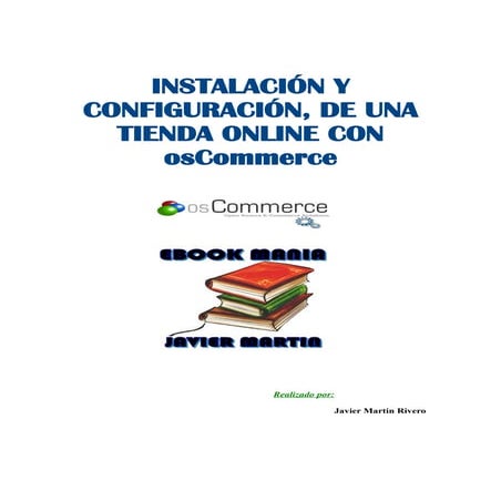 INSTALACIÓN Y CONFIGURACIÓN, DE UNA TIENDA ONLINE CON osCommerce