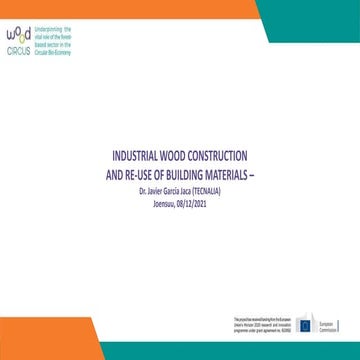 Javier garcia jaca: Teollinen puurakentaminen ja rakennus- ja purkujätteiden ...