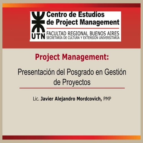 Posgrado en Gestión de Proyectos de la UTN - Javier mordcovich