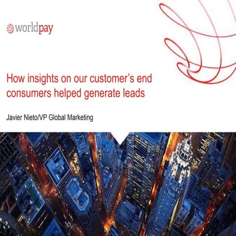 CASE STUDY: How insights on your customer’s end consumers can help your B2B s...