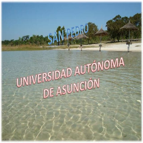 Conozca San Pedro del Ycuamandiyu