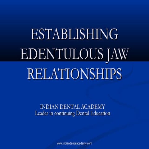 Jaw relations /endodontic courses