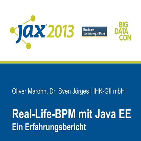 Real-Life-BPM mit Java EE: Ein Erfahrungsbericht