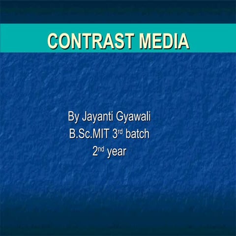 Contrast Media