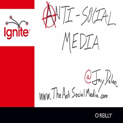 Jay dolan   anti-social media