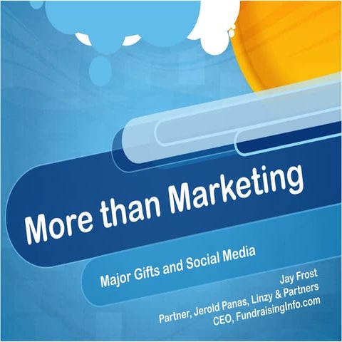 Major Gifts and Social Media with Jay Frost