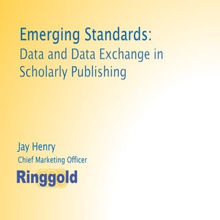 Emerging Standards: Data and Data E...