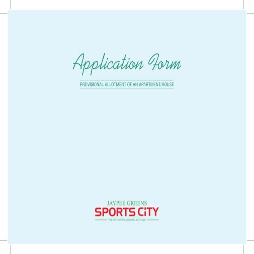Jaypee greens sports city application-form-apartment-call 9958959555