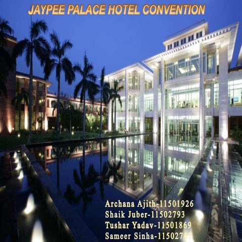 Jaypee Palace Hotel Convention , Agra