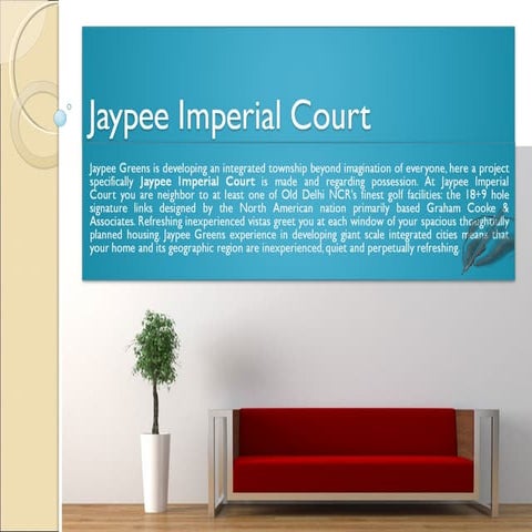 Jaypee imperial court