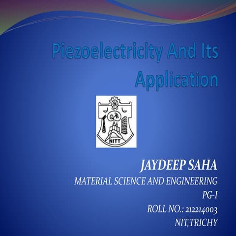 jaypiezoelectricityanditsapplication-150312073855-conversion-gate01.pdf