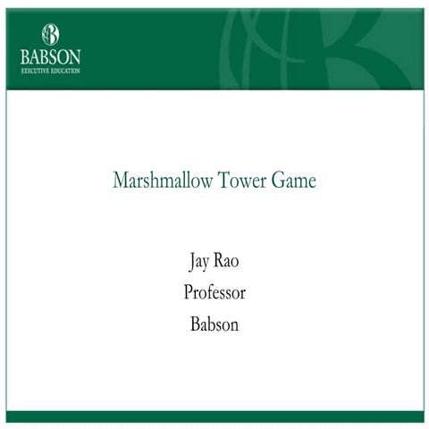 JAY RAO_2 Marshmallow game + emergent strategies