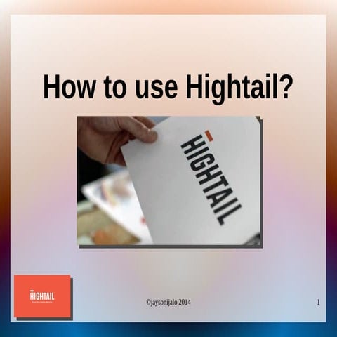 How To Use Hightail