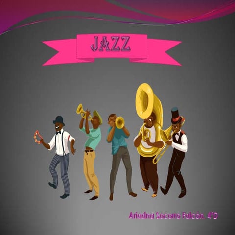 La historia del jazz | PPTX