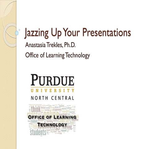 Jazzing Up Your Presentations