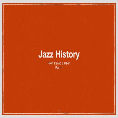 Jazz history 01