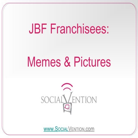 Using Pictures and #Memes On #SocialMedia - 2014